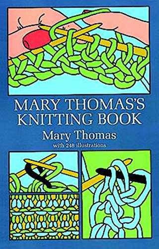 Mary Thomas’s Knitting Book – Paperback, by Thomas Mary – Very Good