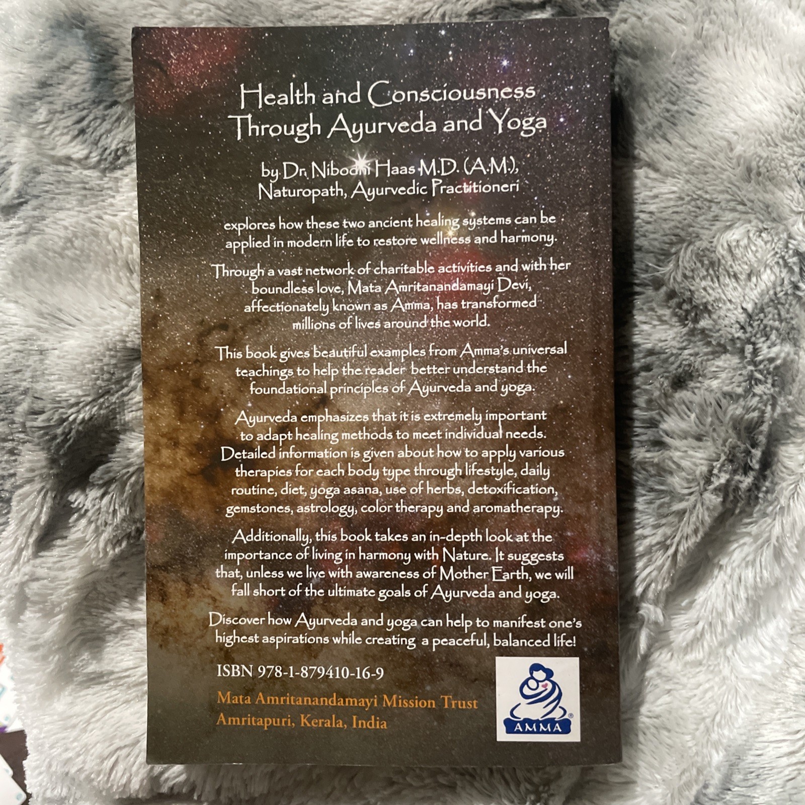 HEALTH AND CONSCIOUSNESS THROUGH AYURVEDA AND YOGA By Nibodhi Haas **Good**