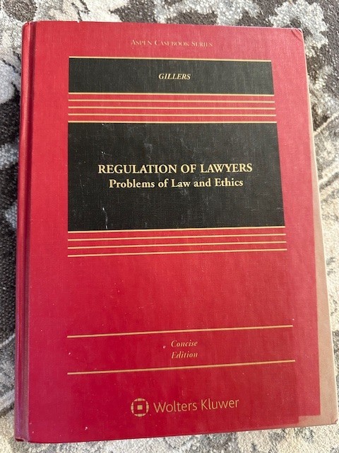 Regulation of Lawyers: ISBN 9781454856450 Concise Edition (Aspen)