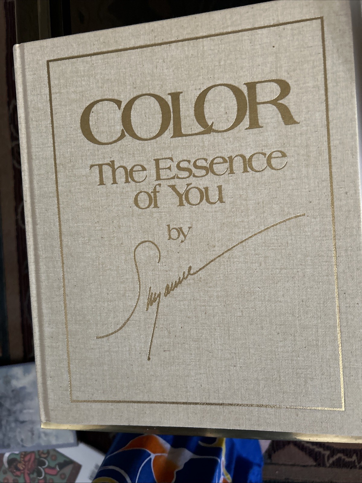 First Edition: COLOR The Essence of You Suzanne Caygill