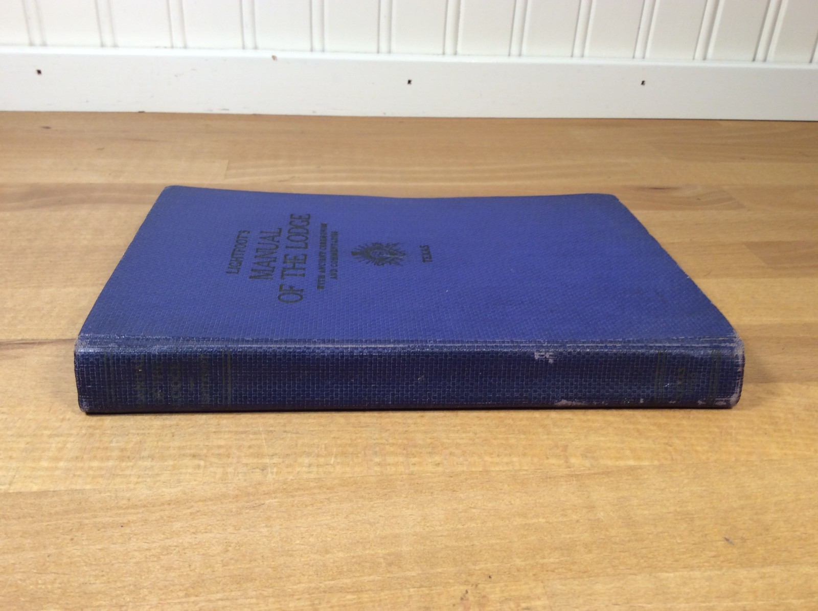 Lightfoot’s Manual of the Lodge, Texas Three Degrees Symbolic Masonry, 1934