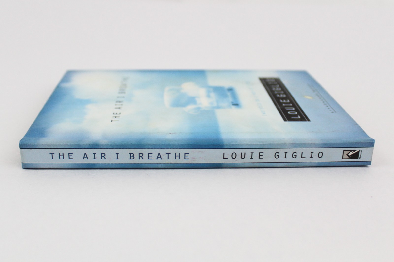 The Air I Breathe Worship as a Way of Life by Louie Giglio 2003 Hardcover
