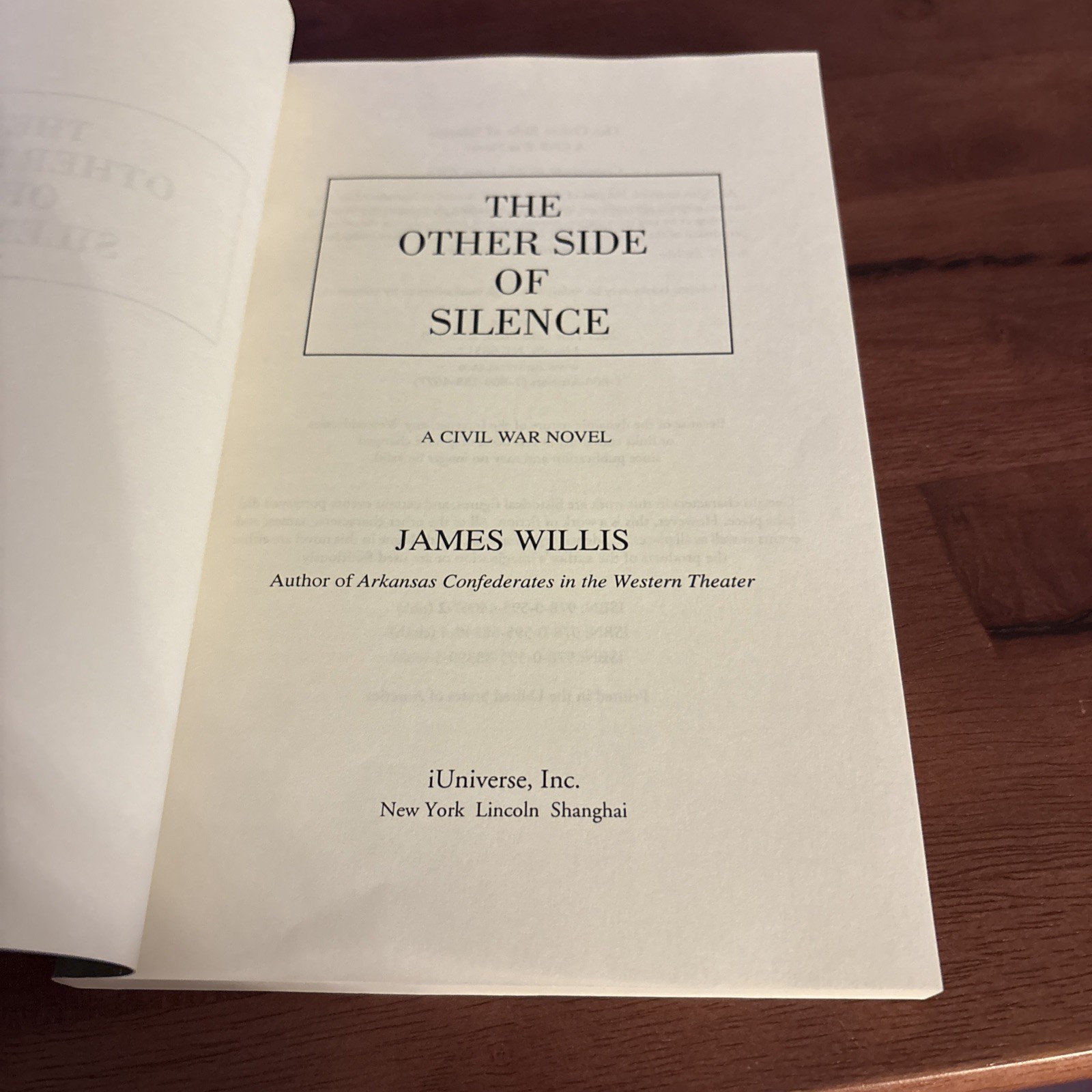 Other Side of Silence : A Civil War Novel, Paperback by James Willis 2007