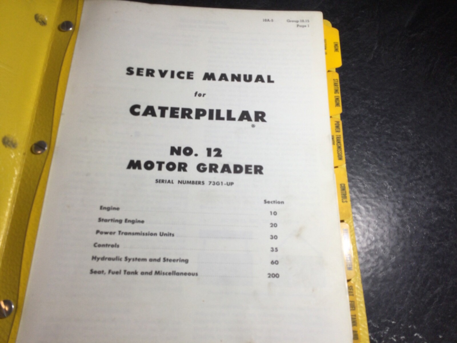 Caterpillar No. 12 Motor Graders Service Manual #REG00205 CAT Serial # 73G1 up
