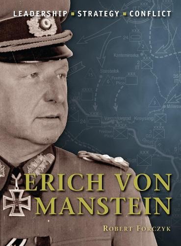 Robert Forczyk Erich von Manstein (Paperback) Command