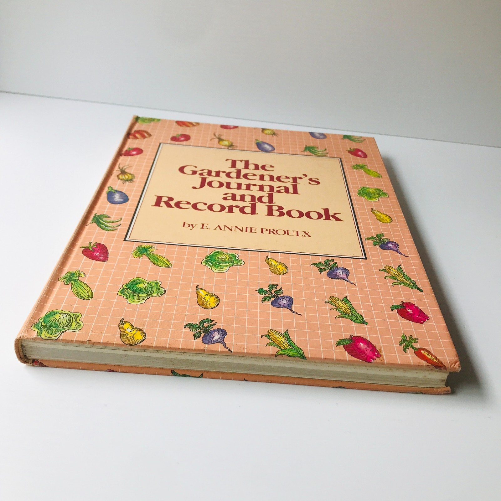 The Gardener’s Journal and Record Book by E Annie Proulx 1983 1st Edition Scarce