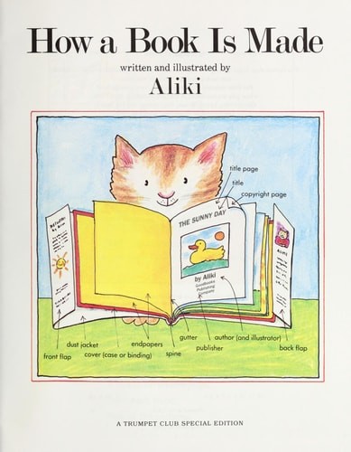 How a Book Is Made by aliki, Acceptable Book