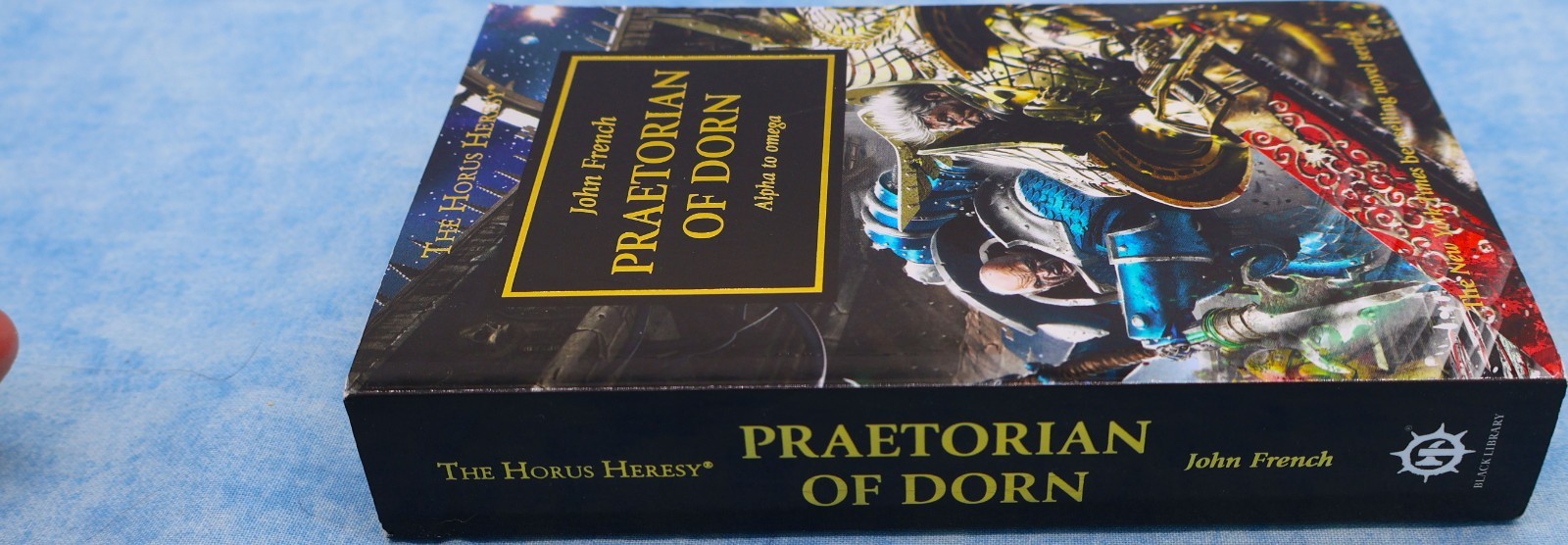 Praetorian of Dorn (The Horus Heresy) – John French | Black Library PB 2018