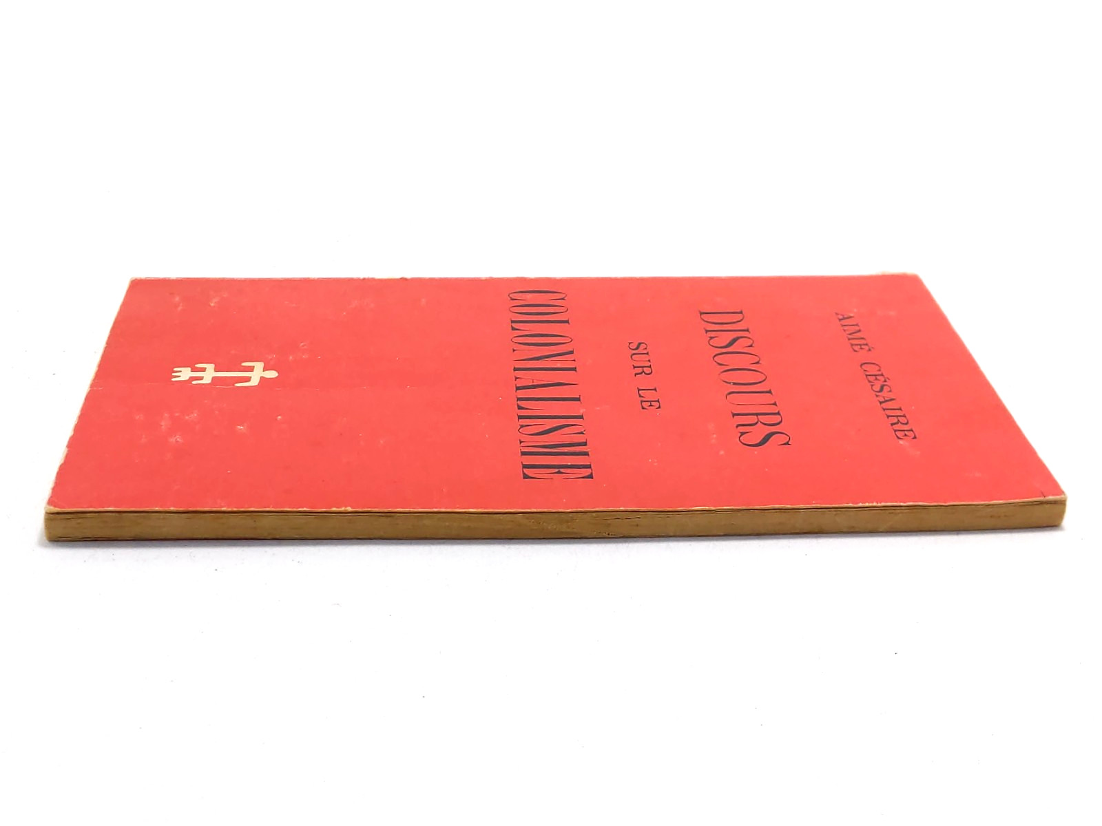 Aimé Césaire – Discours Sur Le Colonialisme 1970 Présence Africaine 5th Edition