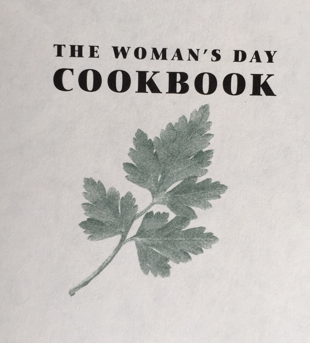 The Woman’s Day Cookbook-Kathy Farrell-Kingsley: 720 Pages: Hardback-Dust Jacket