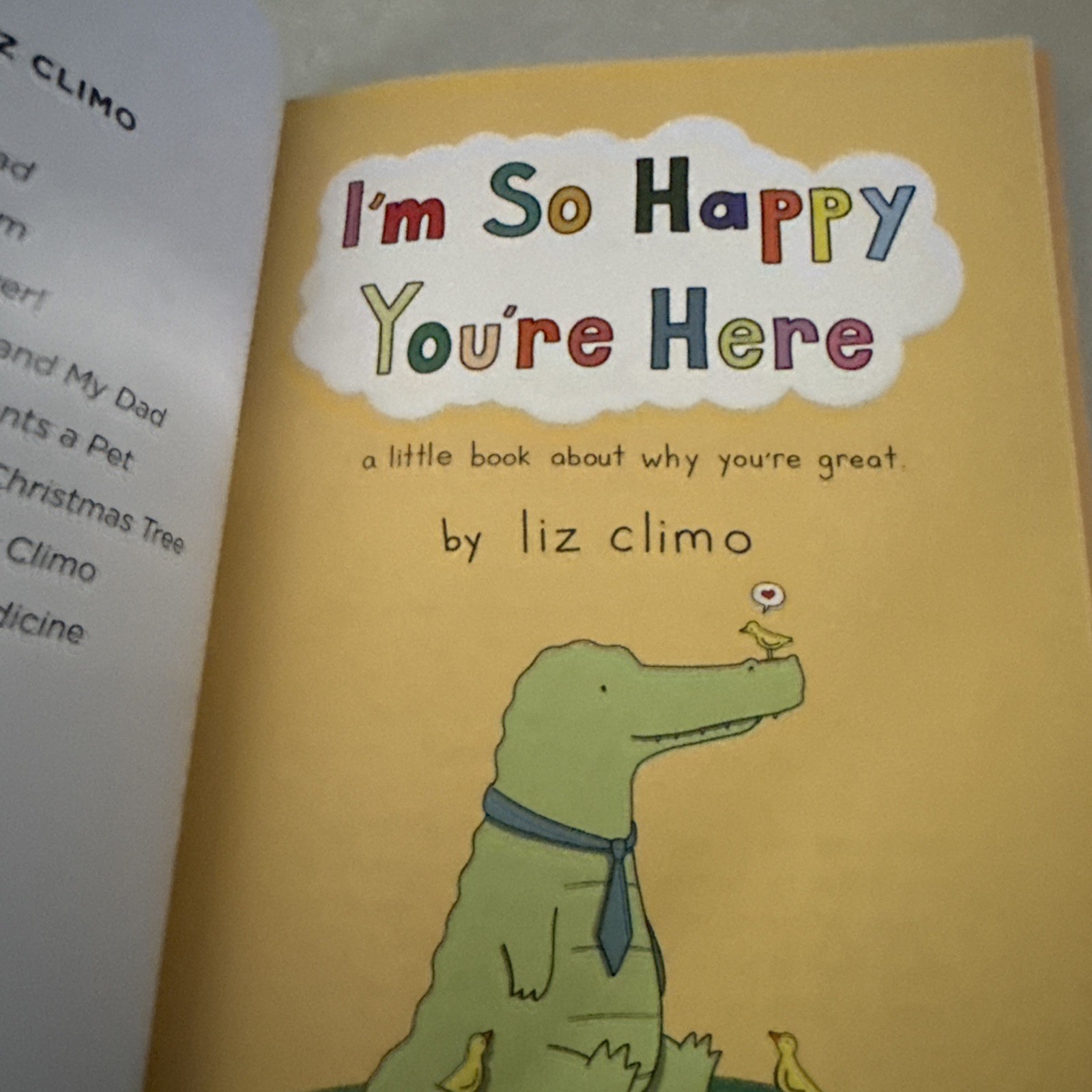 Liz Climo I’m So Happy You’re Here (Hardback)