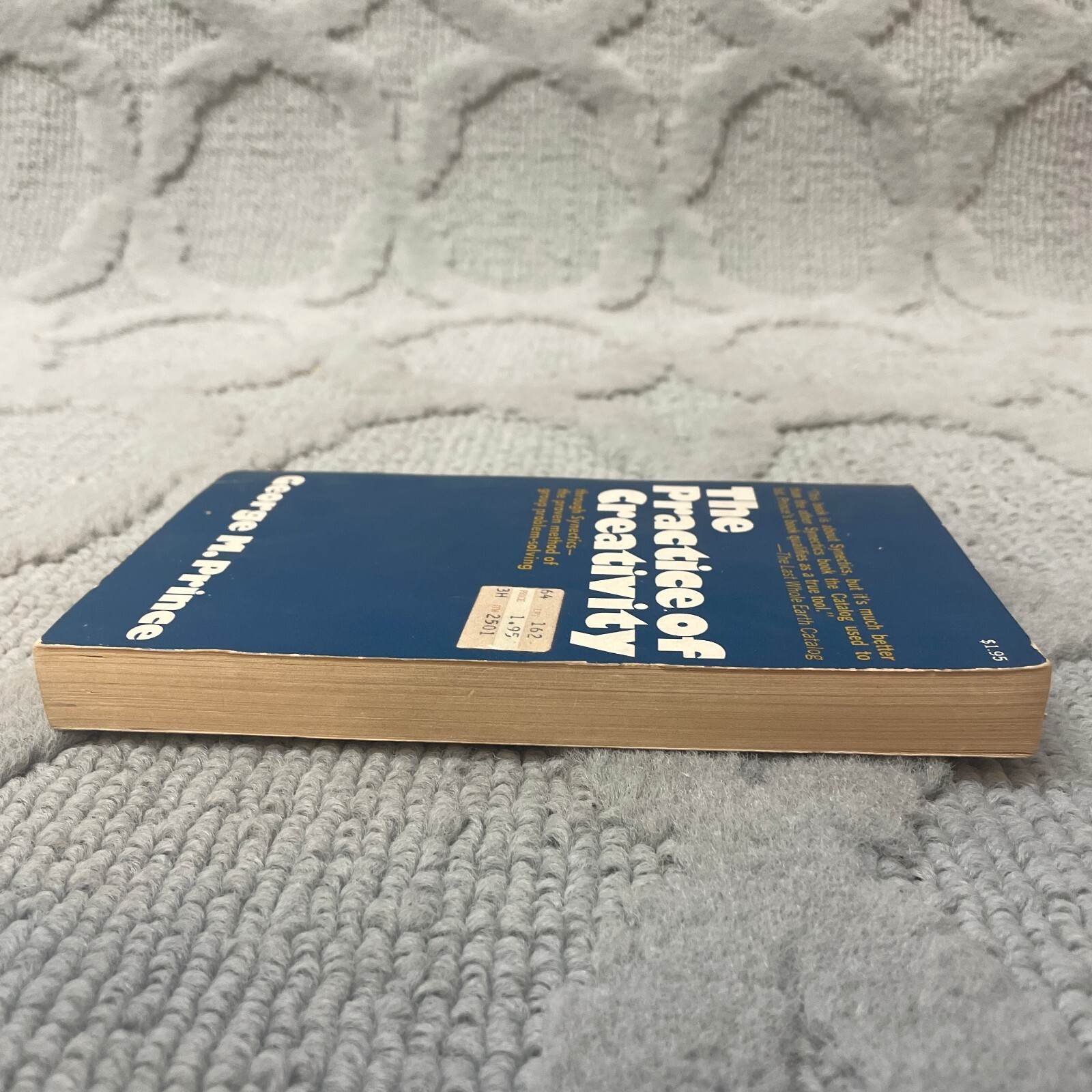 The Practice Of Creativity Paperback Book by George M. Prime Collier Books 1972