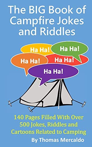 The BIG Book of Campfire Jokes and Riddles: 140 Pages Filled With Ov – VERY GOOD