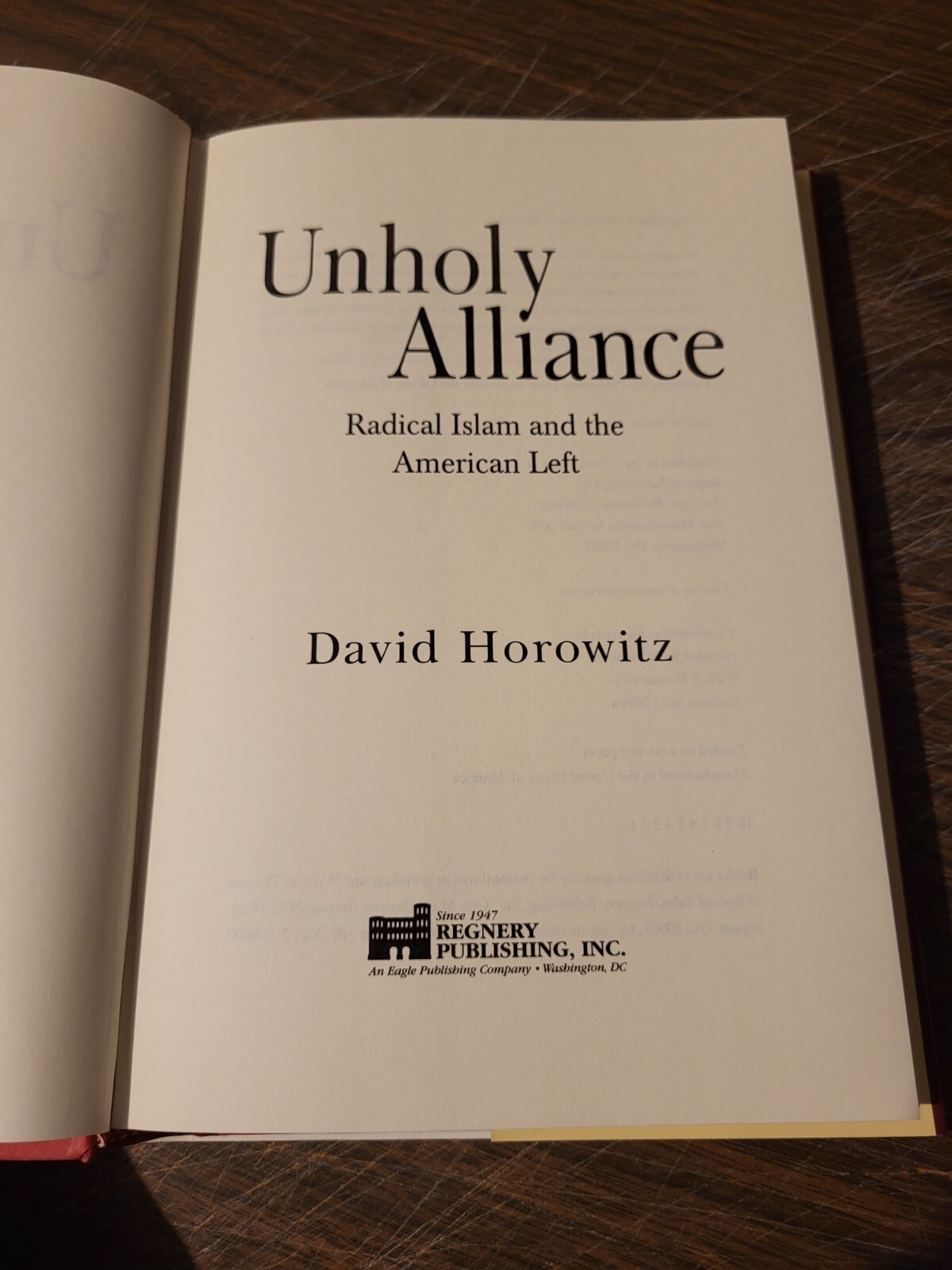 Unholy Alliance by David Horowitz (Hardcover, 2004, Regnery Publishing)
