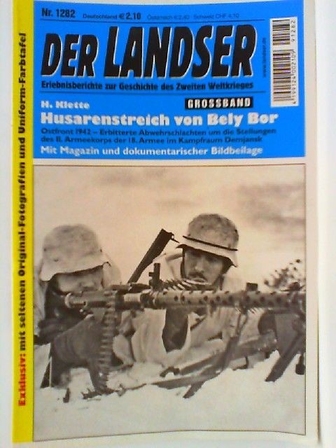 DER LANDSER – Nr.1282, Erlebnisberichte zur Geschichte des zweiten Weltkrieges –