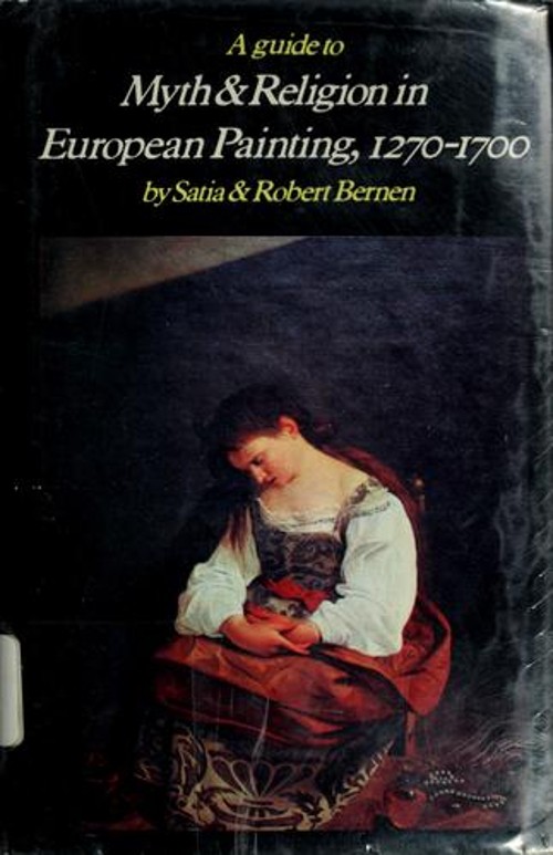 A Guide to Myth and Religion in European Painting 1270-1700 Hardc