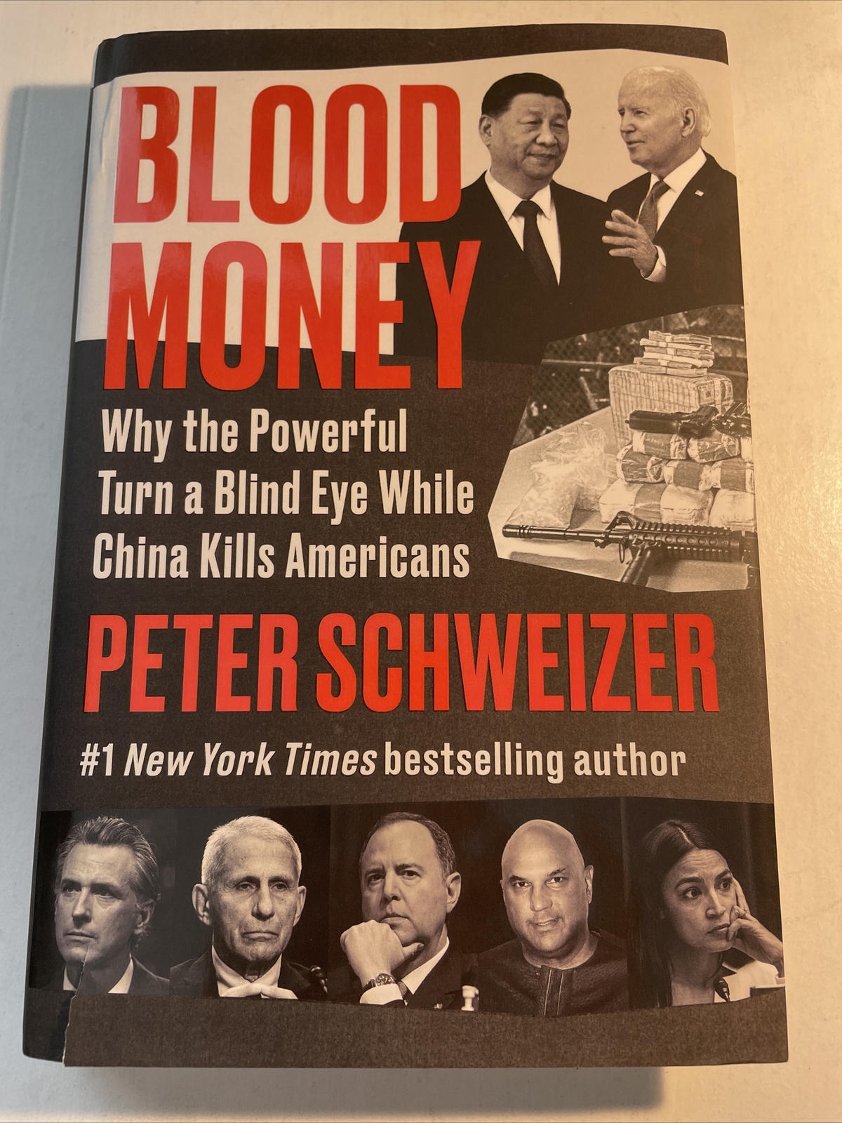 Blood Money : Why the Powerful Turn a Blind Eye While China Kills Americans…