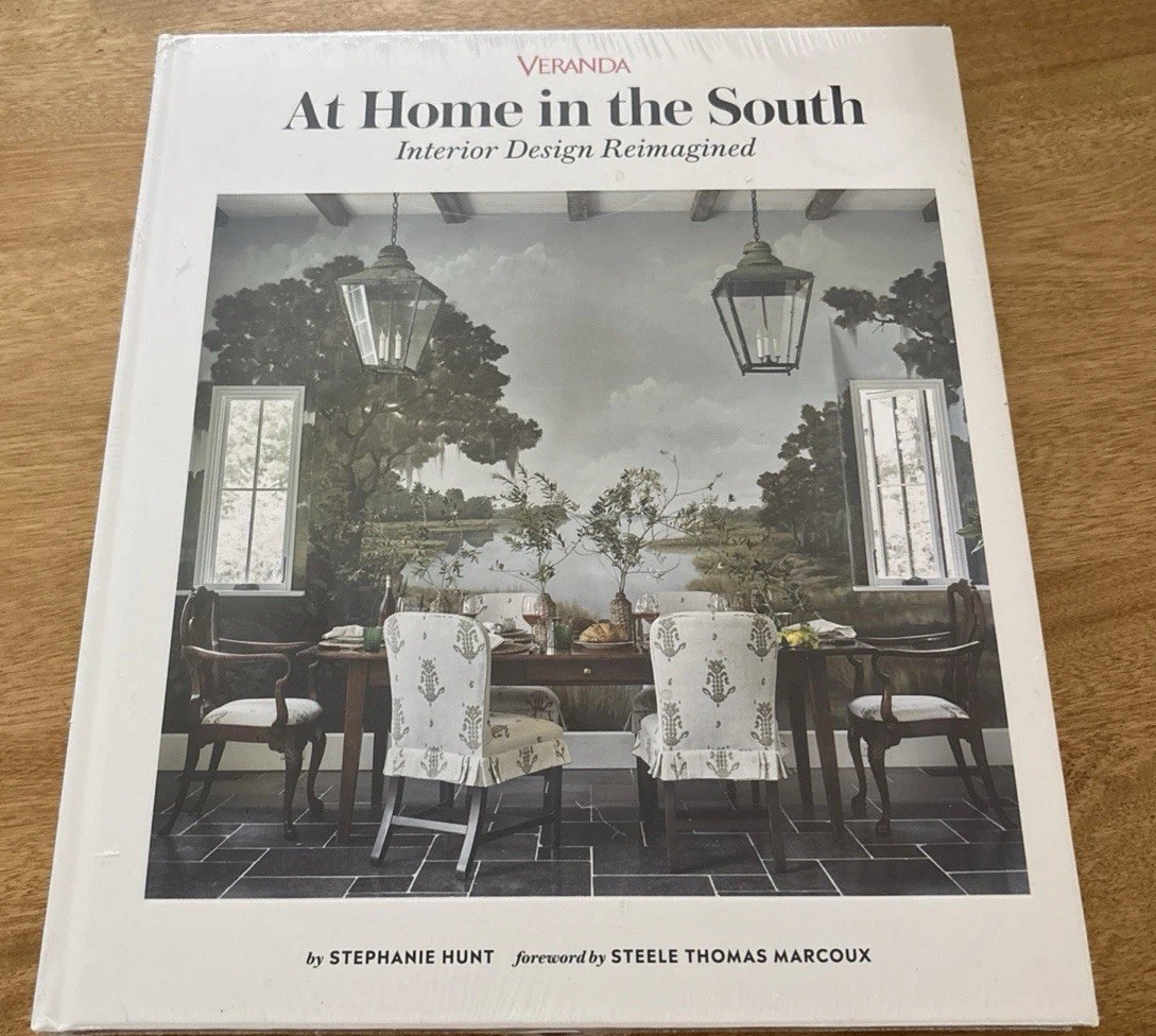 Veranda at Home in the South: Interior Design Reimagined by Stephanie Hunt: New