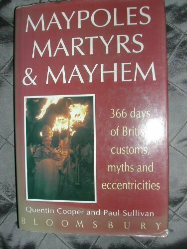 Maypoles, Martyrs and Mayhem by Sullivan, Paul Hardback Book The Fast Free