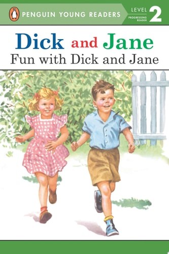 Fun with Dick and Jane by , Good Book