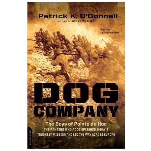 Dog Company, O’Donnell, Patrick K., 9780306822643