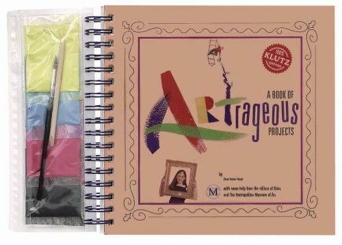 A Book of Artrageous Projects by Klutz