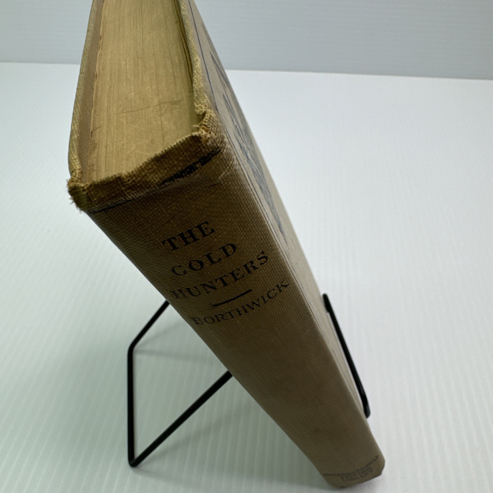 The Gold Hunters J. D. Borthwick 1917 Life in California Gold Mining Camps 1850s
