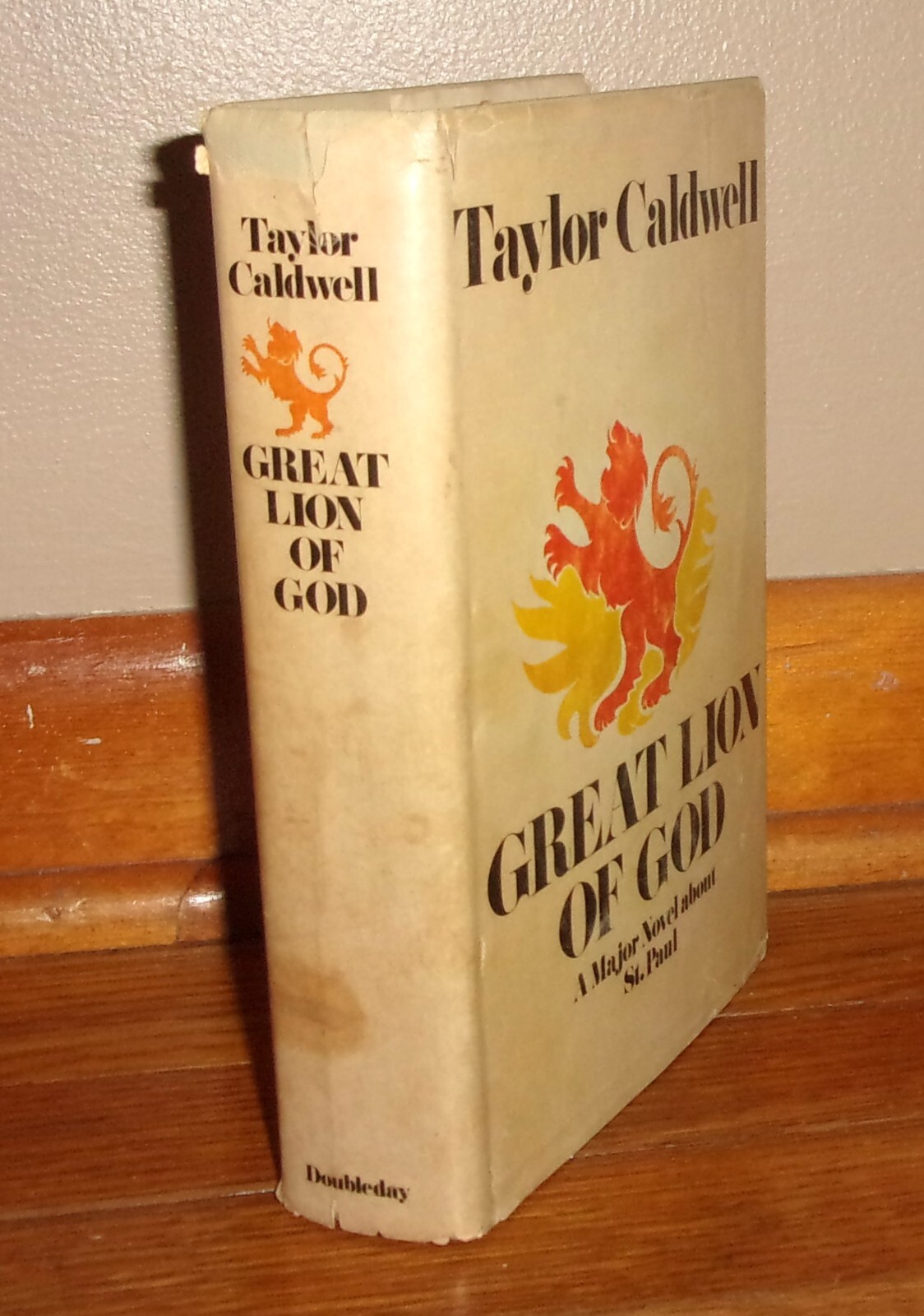 GREAT LION OF GOD-A Major Novel about St. Paul-TAYLOR CALDWELL-Ex HC w/DJ 1970!