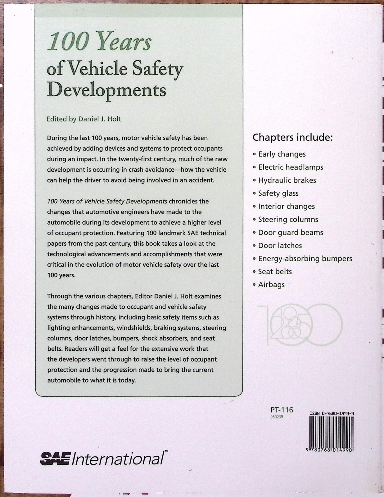 100 YEARS OF VEHICLE SAFETY DEVELOPMENTS DANIEL J HOLT SAE100 EXC B184