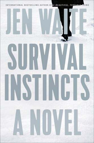 Survival Instincts by Jen Waite: Used