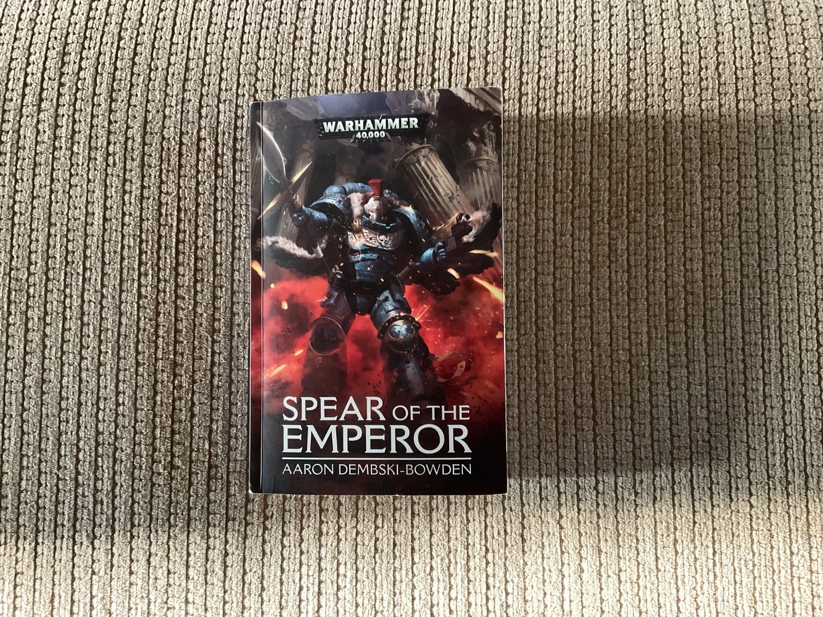 Warhammer 40k: Spear of the Emperor by Aaron Dembski-Bowden, TPB 2019