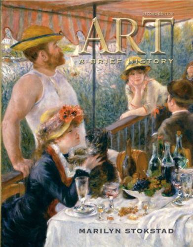 Art: A Brief History by Marilyn Stokstad
