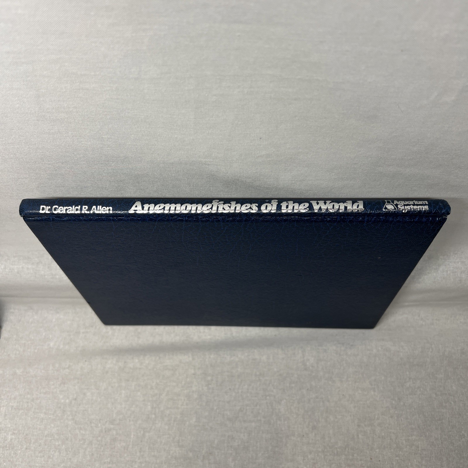 Anemonefishes of the World by Dr. Gerald R Allen Copyright 1980