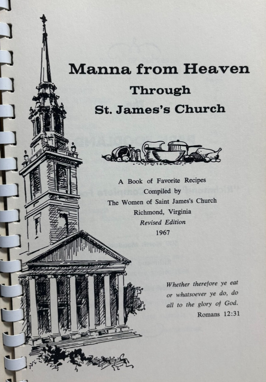 Manna From Heaven Cookbook, St. James Church Richmond Virginia, 1967 Revised Ed