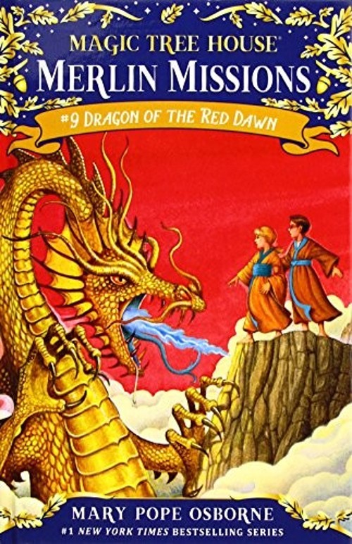 Dragon of the Red Dawn Magic Tree House Mary Pope Osborne