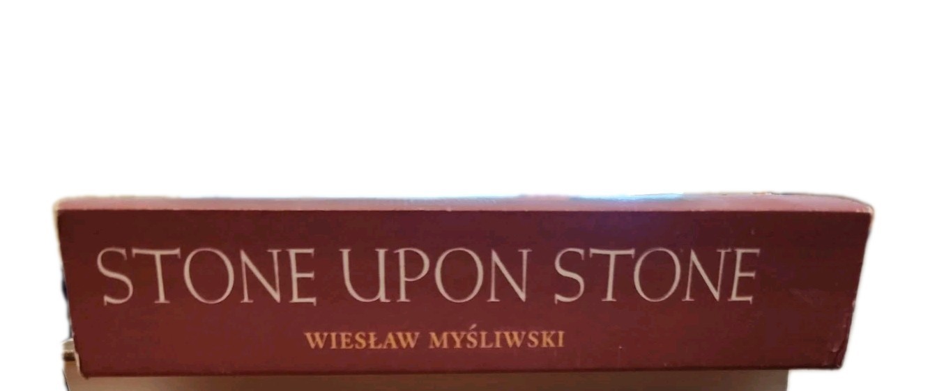 Stone upon Stone by Wieslaw Mysliwski (2010, Tr Pbk)
