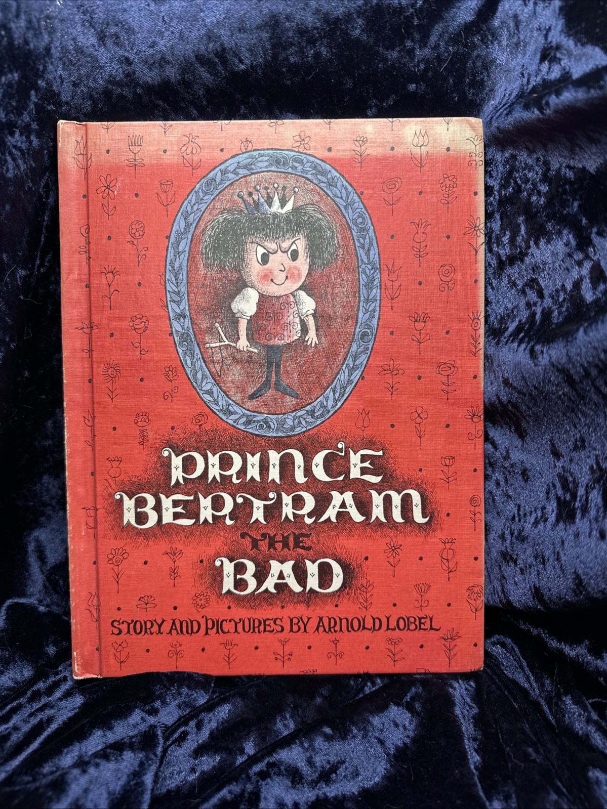 Prince Bertram The Bad, 1963 – Hardback Children’s Book – by Arnold Lobel