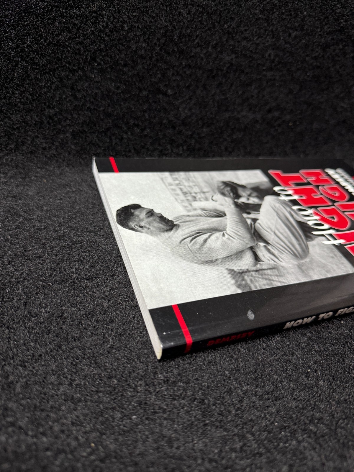 How to Fight Tough by Jack Dempsey (2002, Trade Paperback)