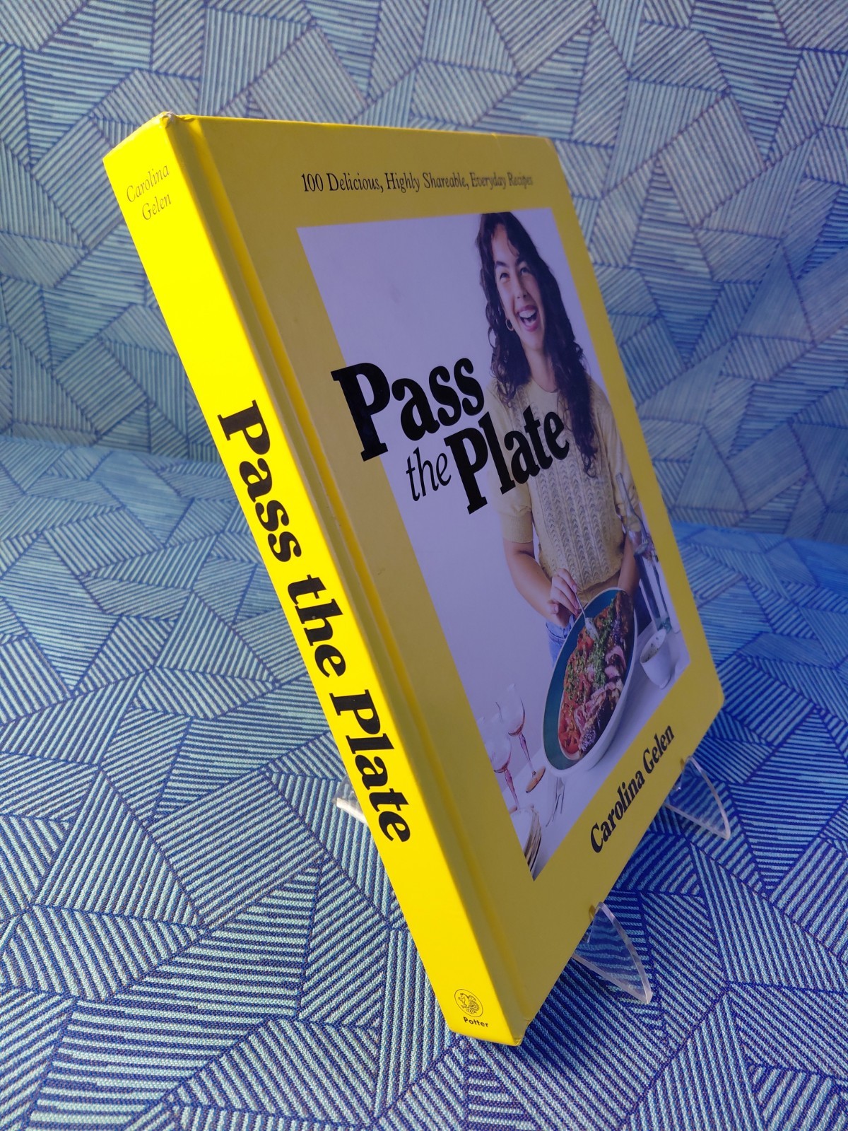 Pass the Plate by Carolina Gelen HARDCOVER BOOK cookbook