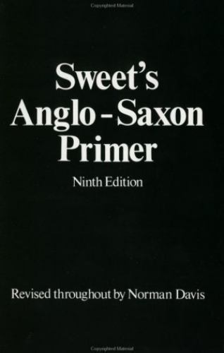 Anglo-Saxon Primer by Sweet, Henry
