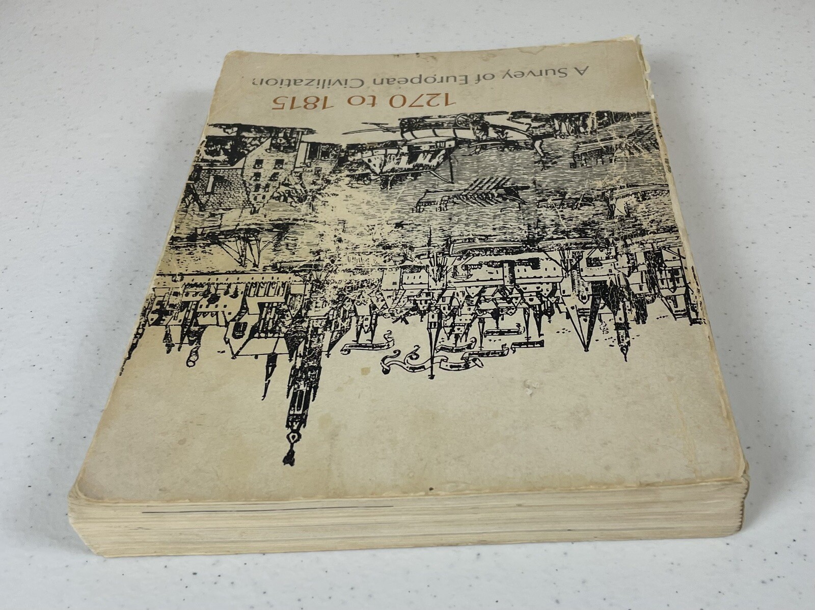 1270 To 1815 A Survey Of European Civilization 4th Edition Paperbound 1969 VTG