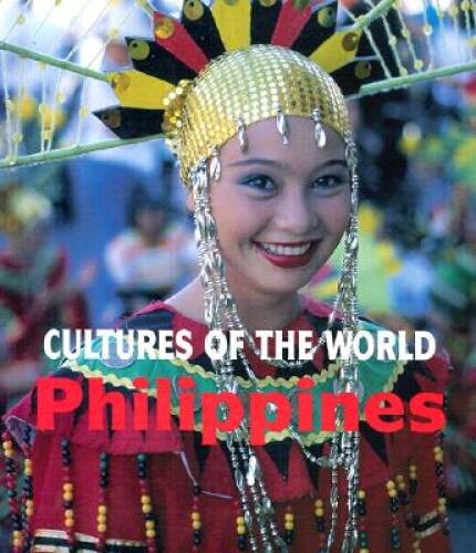 Philippines (Cultures of the World, Second) – Library Binding – GOOD