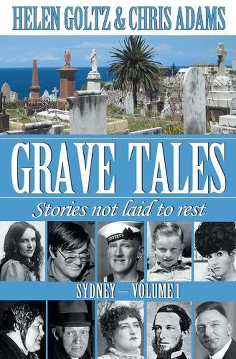 Grave Tales: Sydney Volume 1 by Helen Goltz (English) Paperback Book
