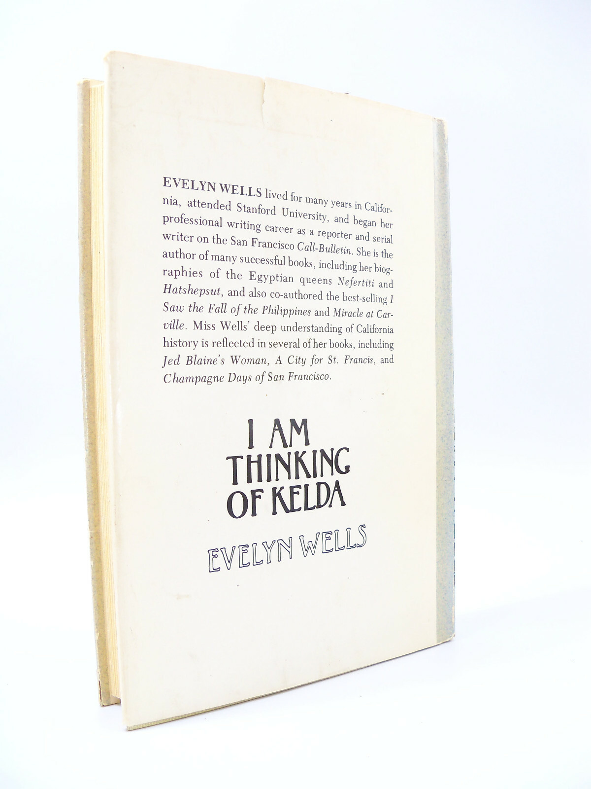 I Am Thinking of Kelda by Evelyn Wells Inscribed First Edition 1976 Hardcover