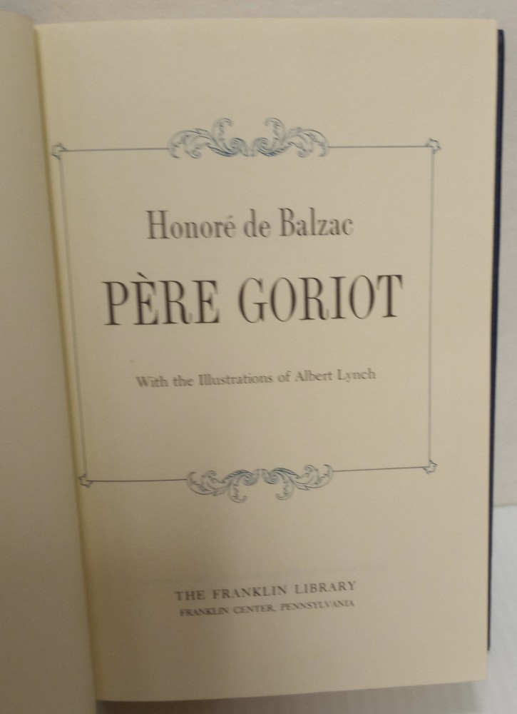 Pere Goriot by Honore de Balzac-The Franklin Library Edition-1980