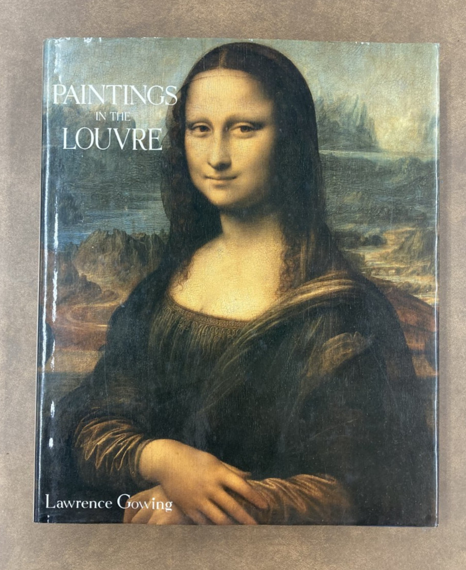 Paintings in the Louvre, Lawrence Gowing 1987 HC DJ