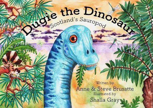 Anne & Steve Brusatte Dugie The Dinosaur (Paperback) (UK IMPORT)