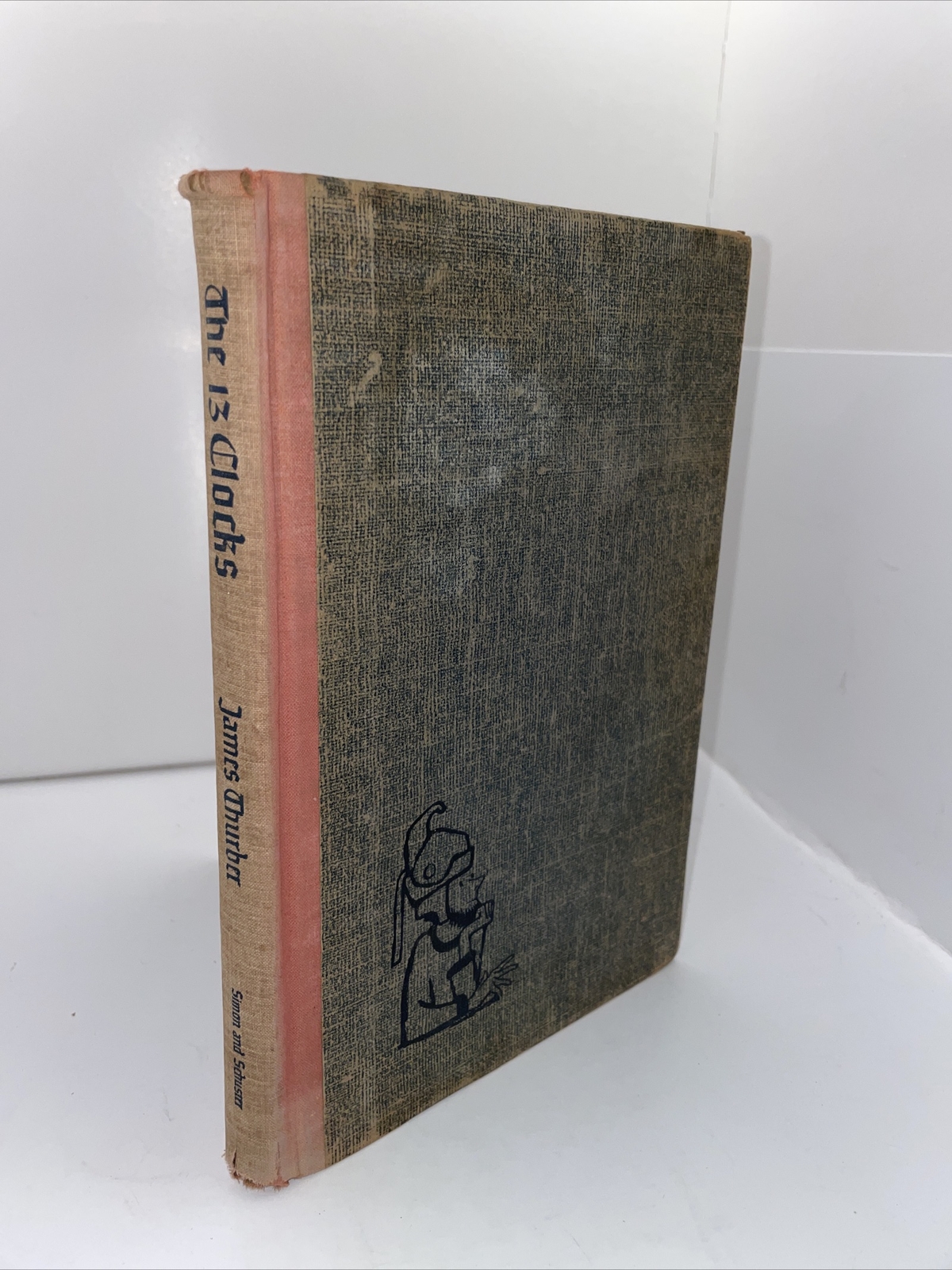 The 13 Clocks by James Thurber Illustrated by Marc Simont Simon & Schuster 1950