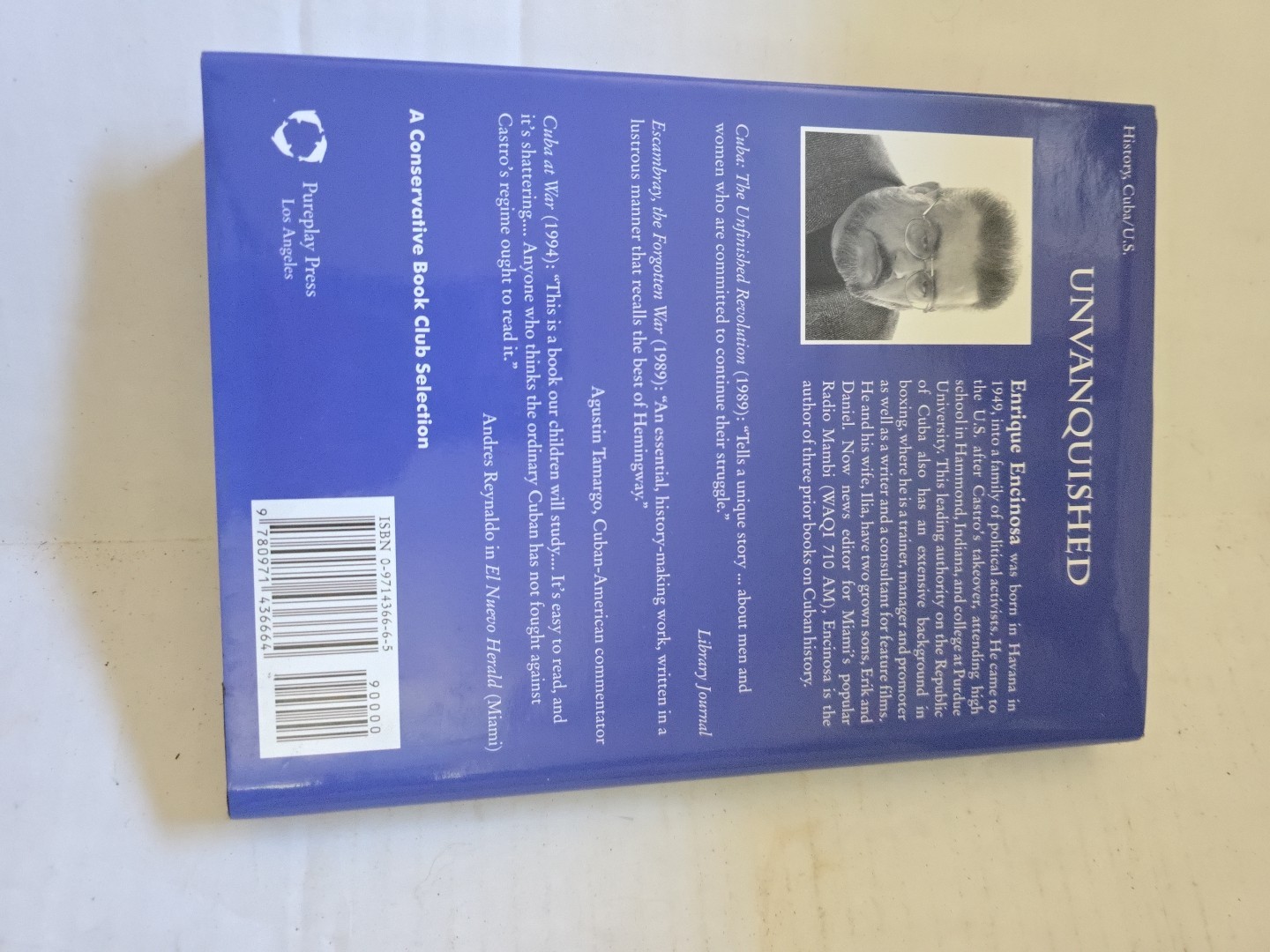 Encinosa 2004 Unvanquished: Cuba’s Resistance to Fidel Castro Hardback 229 Pages