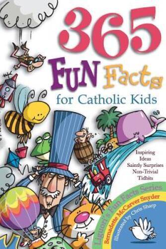365 Fun Facts for Catholic Kids – Paperback – GOOD